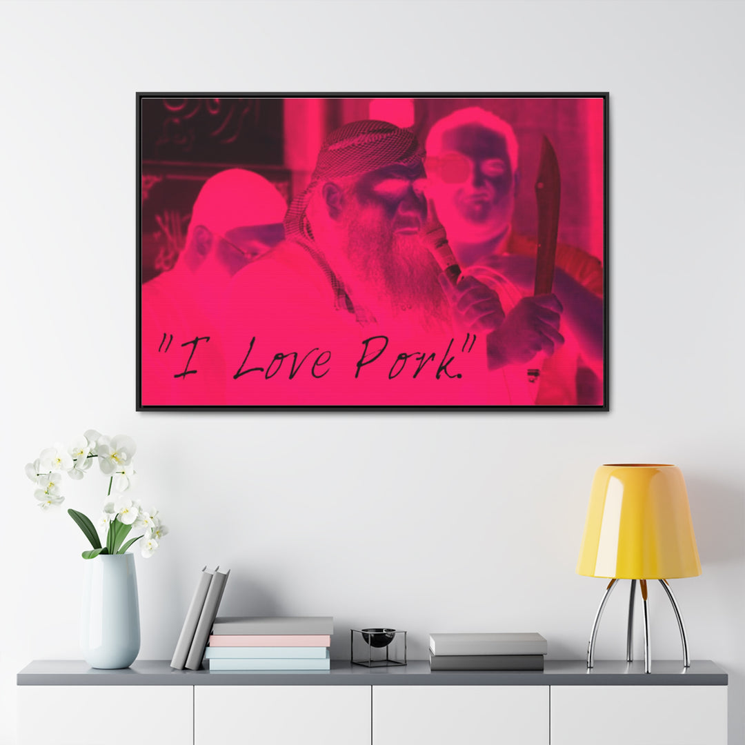 "I Love Pork." Gallery Wrapped/Framed Canvas