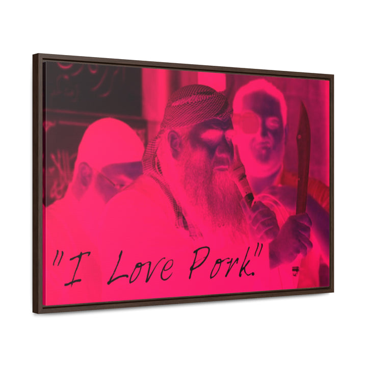 "I Love Pork." Gallery Wrapped/Framed Canvas