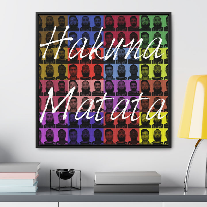 "Hakuna Matata" Gallery Wrapped/Framed Canvas