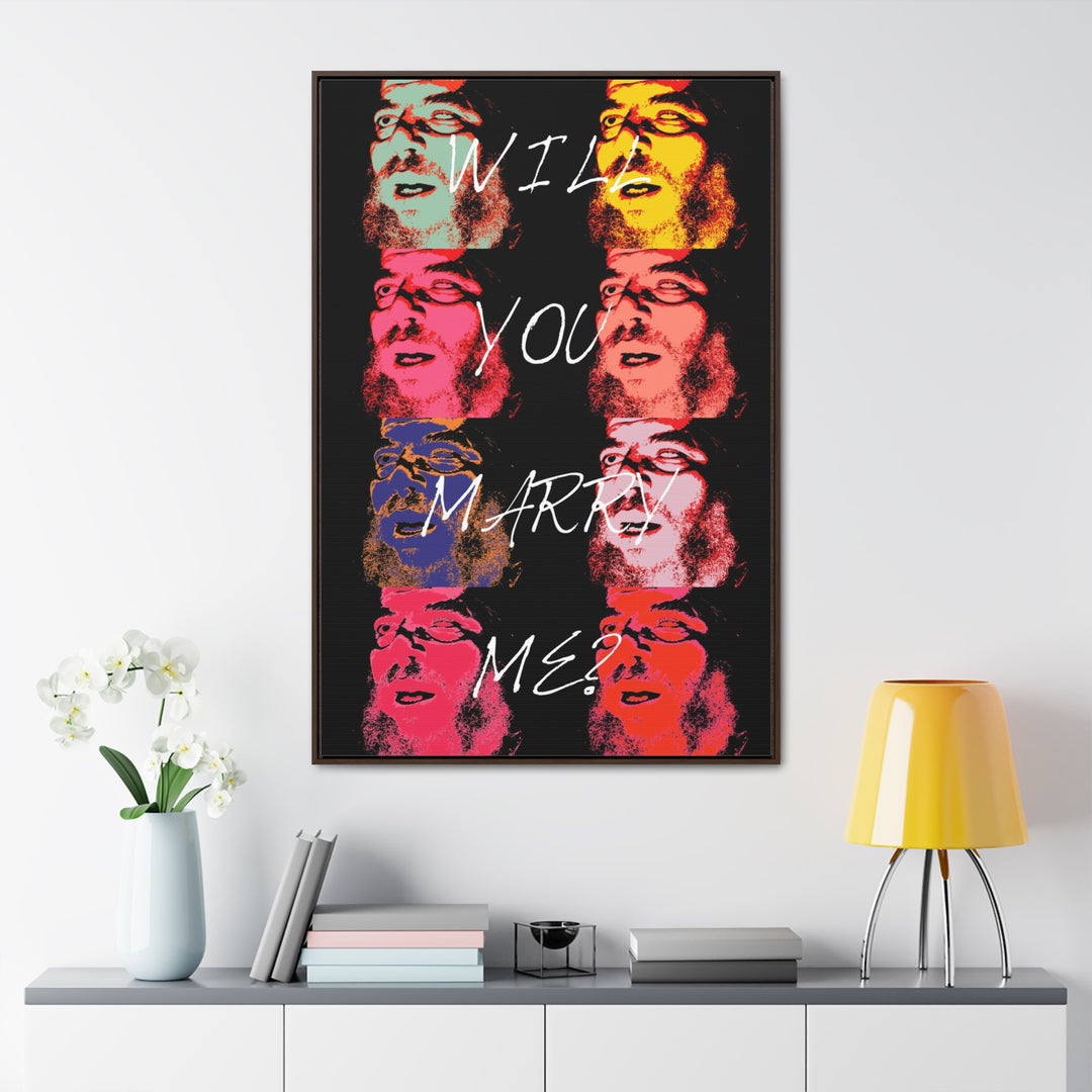 "Will You Marry Me?" Gallery Wrapped/Framed Canvas