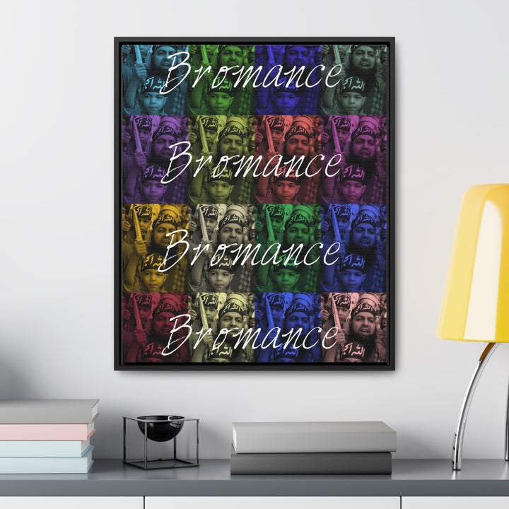 'Bromance Is Not Dead." Gallery Wrapped/Framed Canvas