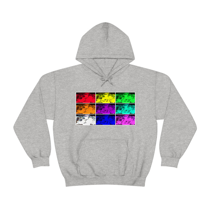 "I Love You" Hooded Sweatshirt