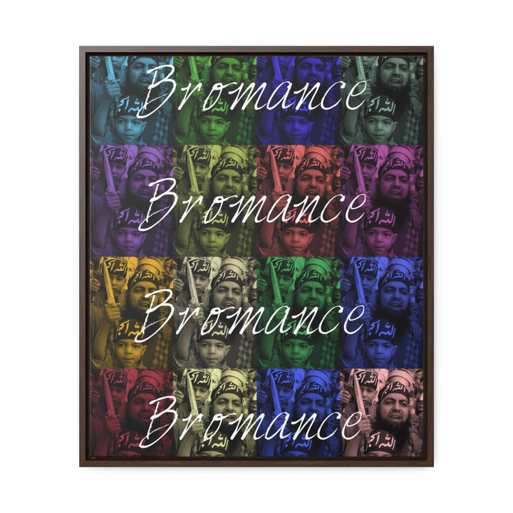 'Bromance Is Not Dead." Gallery Wrapped/Framed Canvas