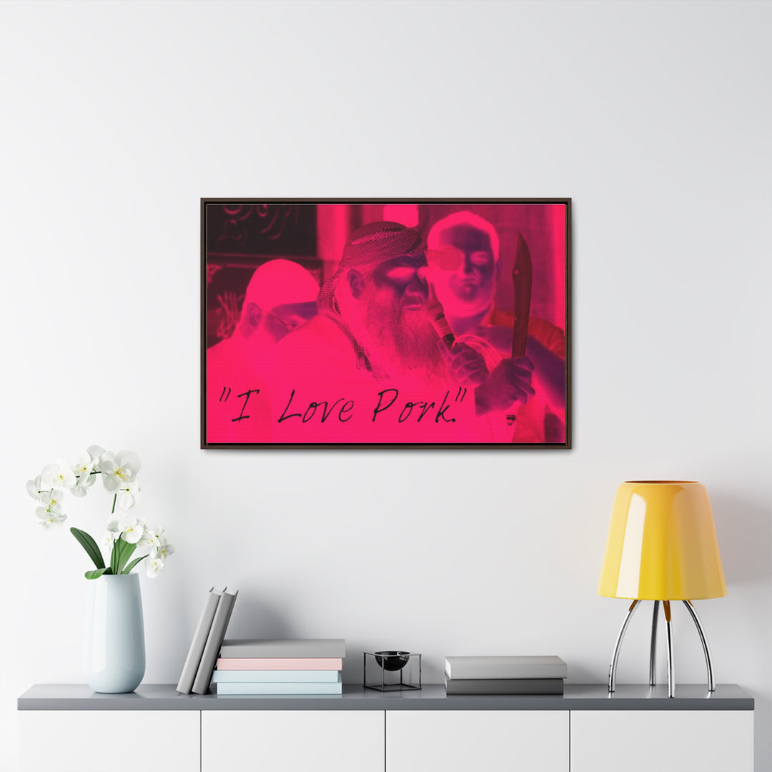 "I Love Pork." Gallery Wrapped/Framed Canvas