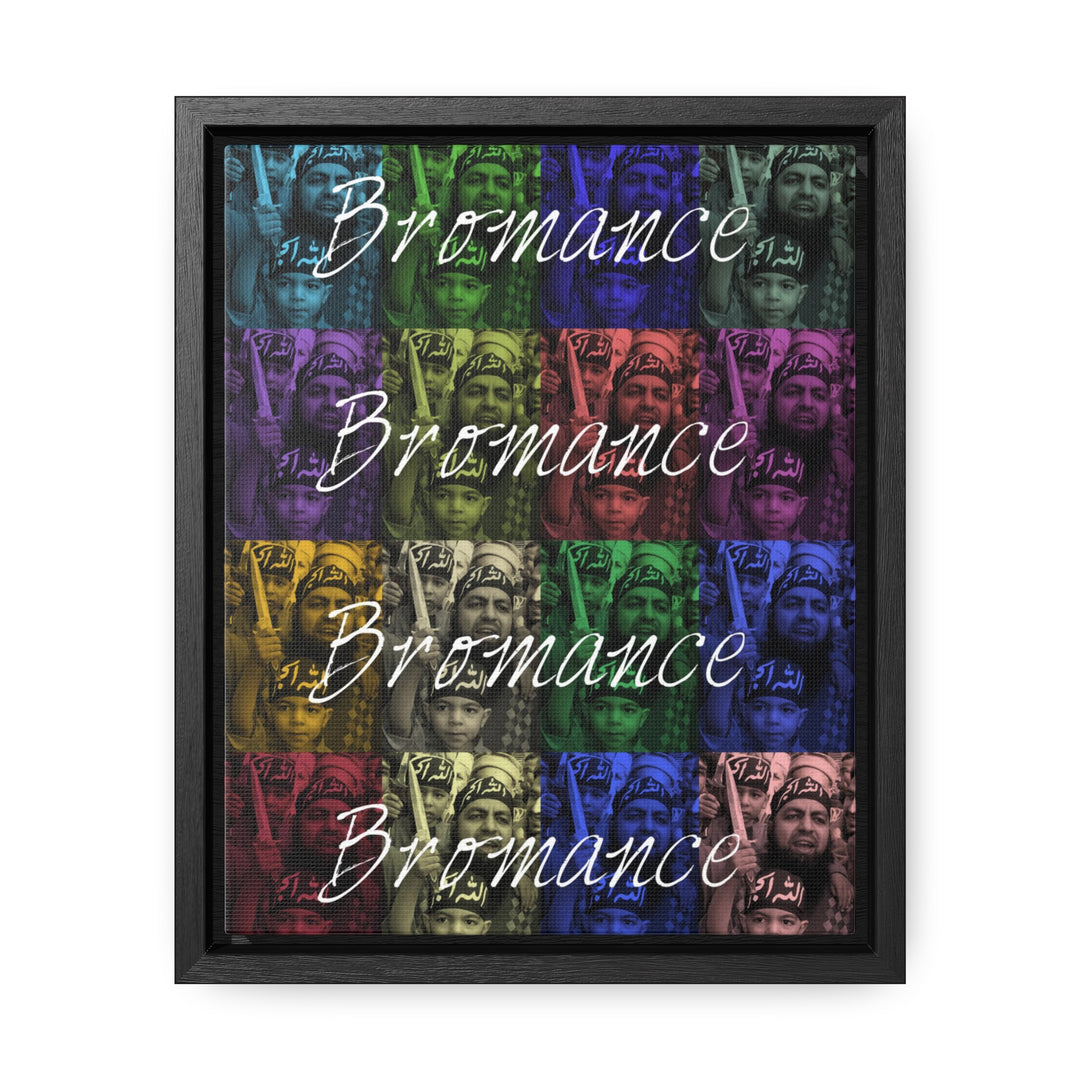 'Bromance Is Not Dead." Gallery Wrapped/Framed Canvas