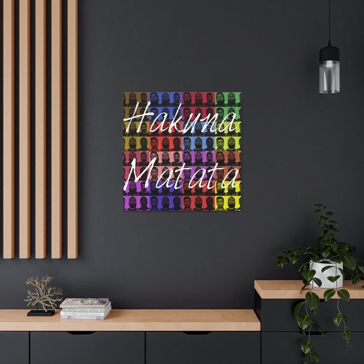 "Hakuna Matata" Gallery Wrapped Canvas