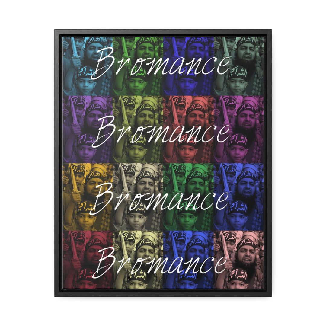 'Bromance Is Not Dead." Gallery Wrapped/Framed Canvas