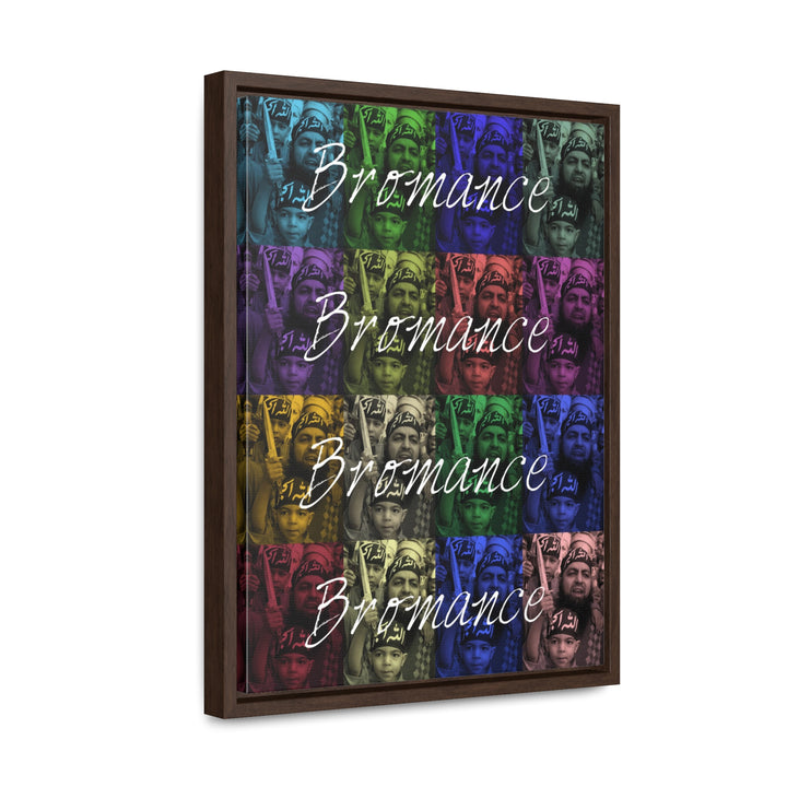 'Bromance Is Not Dead." Gallery Wrapped/Framed Canvas