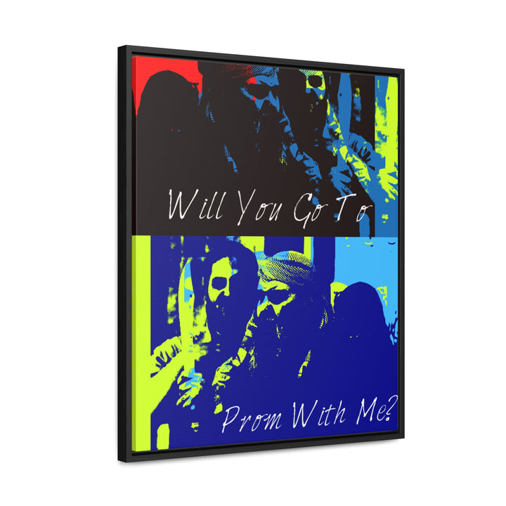 "Will You Go to Prom With Me" Gallery Wrapped/Framed Canvas