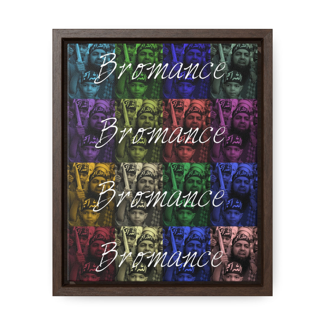 'Bromance Is Not Dead." Gallery Wrapped/Framed Canvas