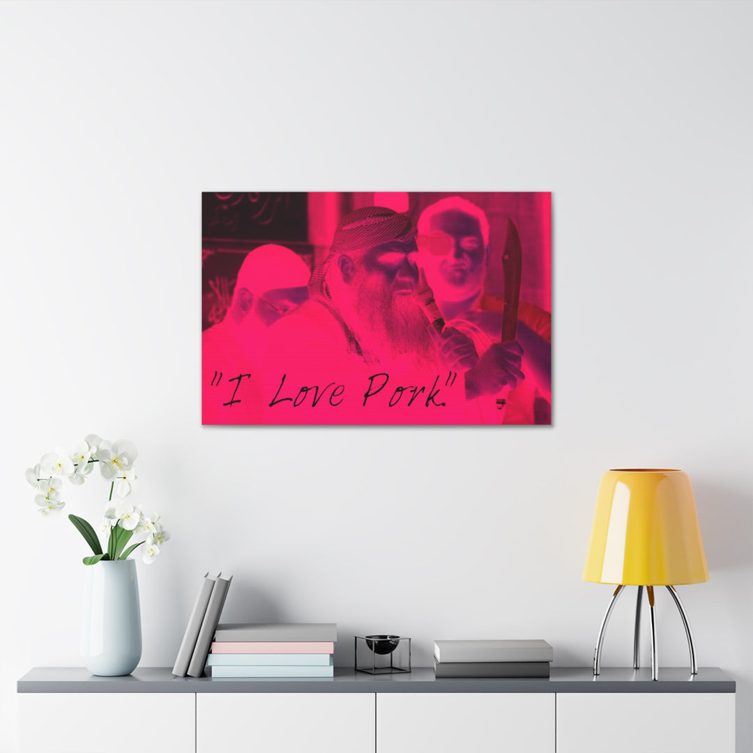 "I Love Pork" Gallery Wrapped Canvas