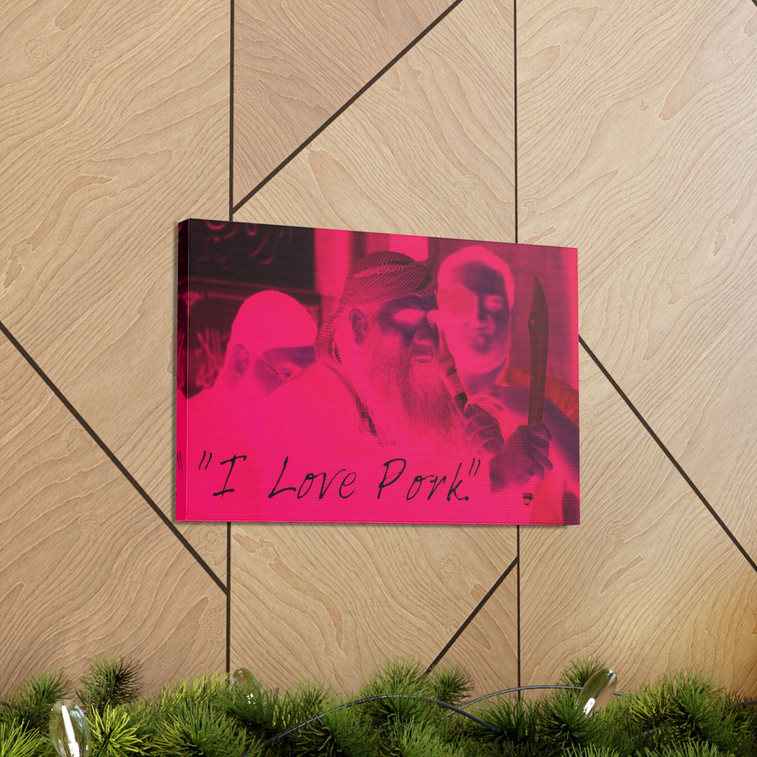 "I Love Pork" Gallery Wrapped Canvas