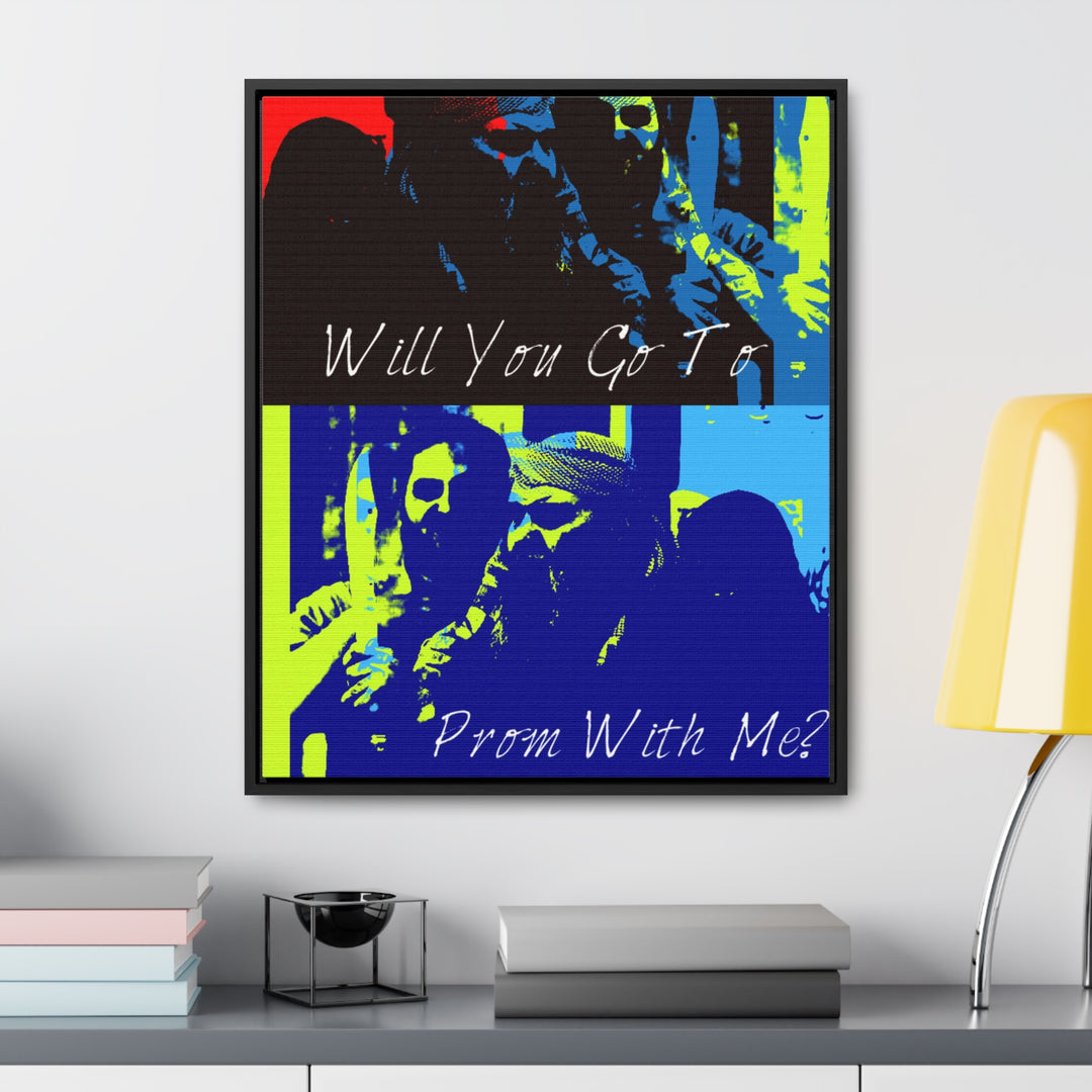 "Will You Go to Prom With Me" Gallery Wrapped/Framed Canvas