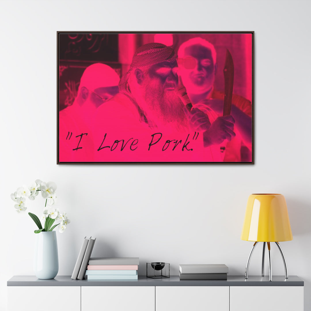 "I Love Pork." Gallery Wrapped/Framed Canvas