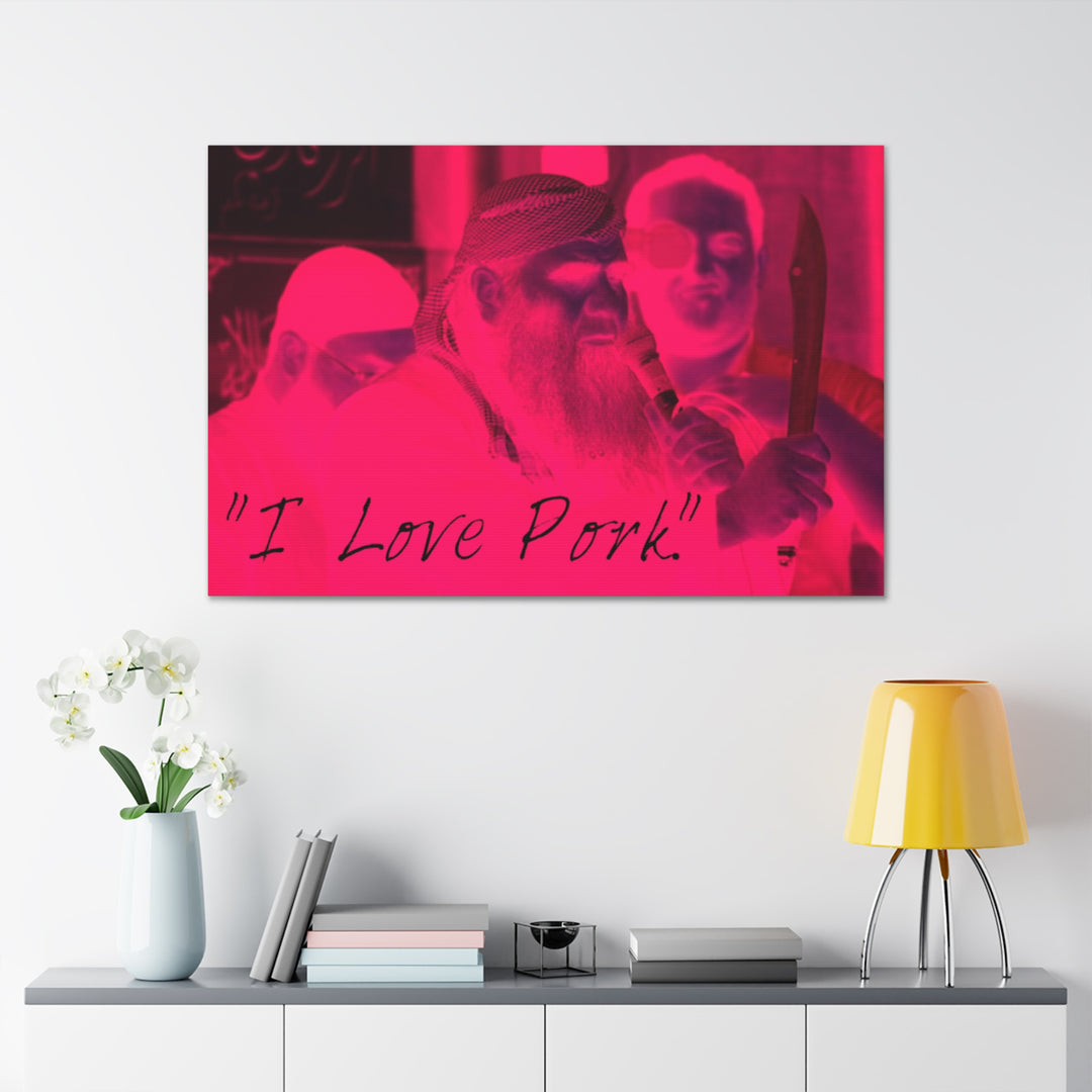 "I Love Pork" Gallery Wrapped Canvas