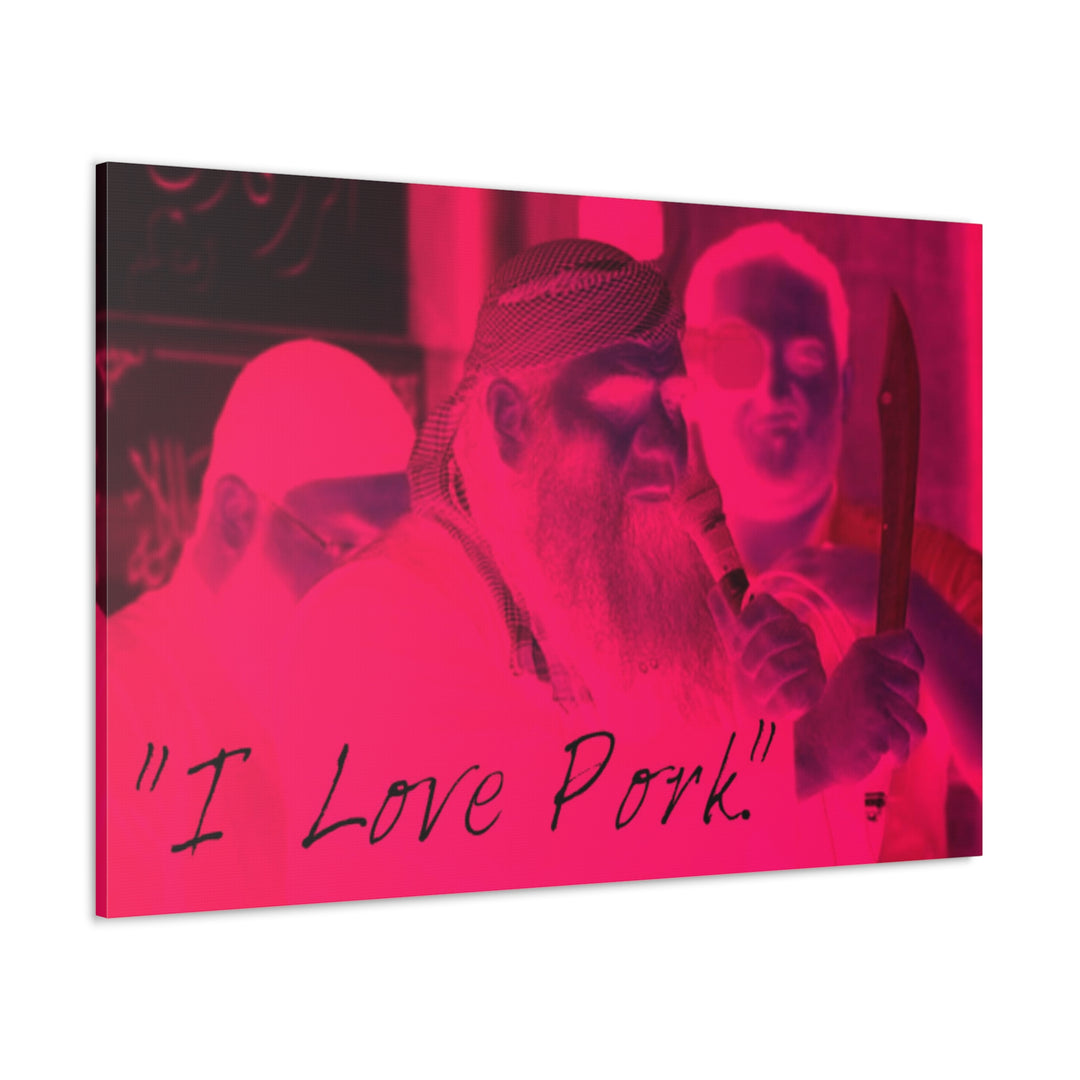 "I Love Pork" Gallery Wrapped Canvas