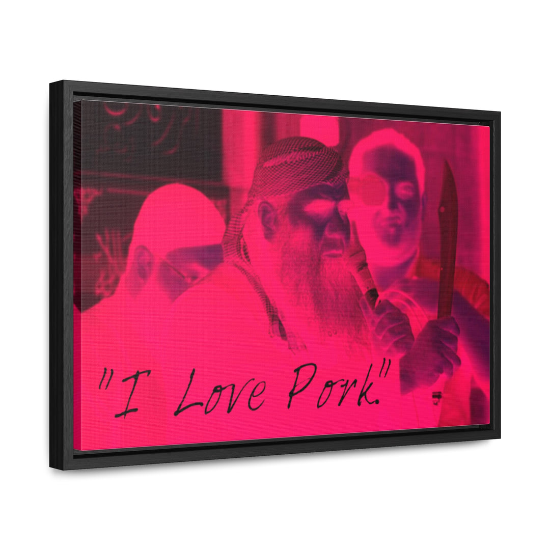 "I Love Pork." Gallery Wrapped/Framed Canvas