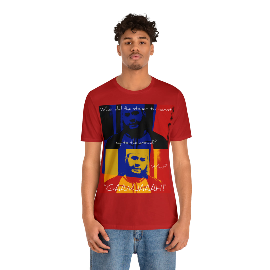 "Stoner Terrorist" Short Sleeve Tee