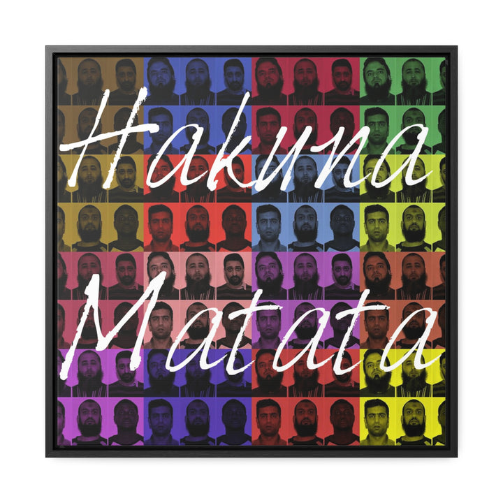 "Hakuna Matata" Gallery Wrapped/Framed Canvas