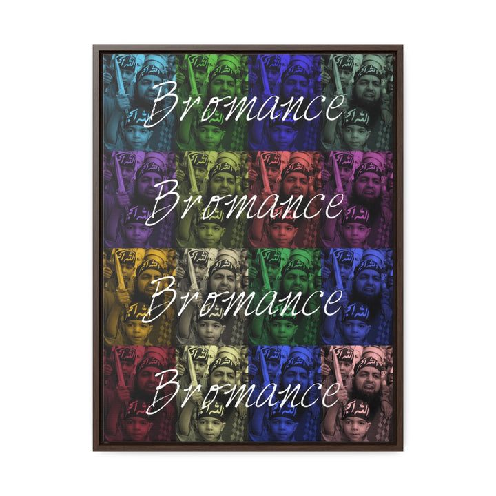 'Bromance Is Not Dead." Gallery Wrapped/Framed Canvas