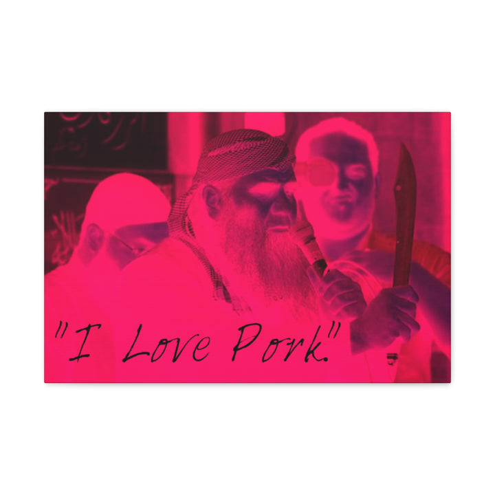 "I Love Pork" Gallery Wrapped Canvas