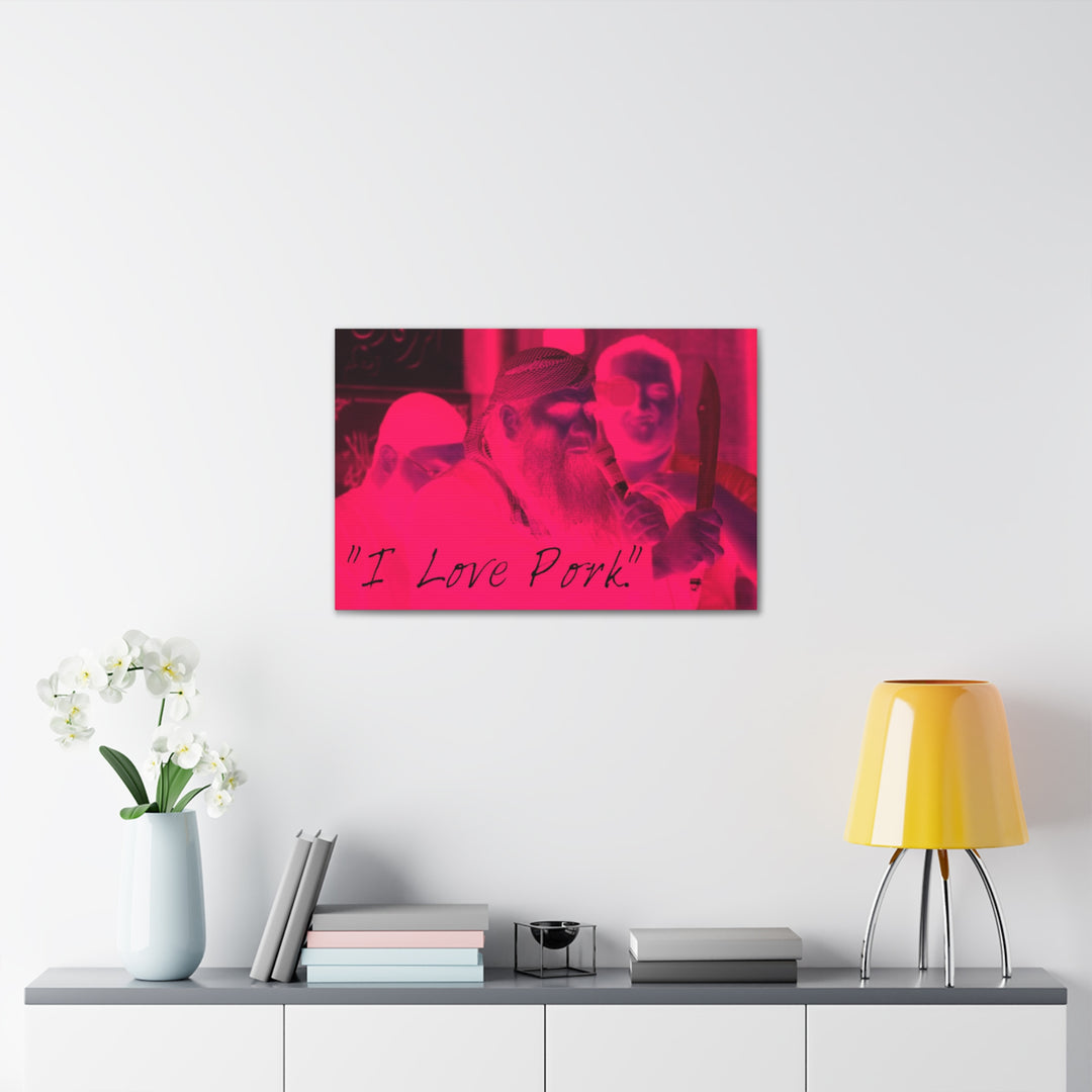 "I Love Pork" Gallery Wrapped Canvas