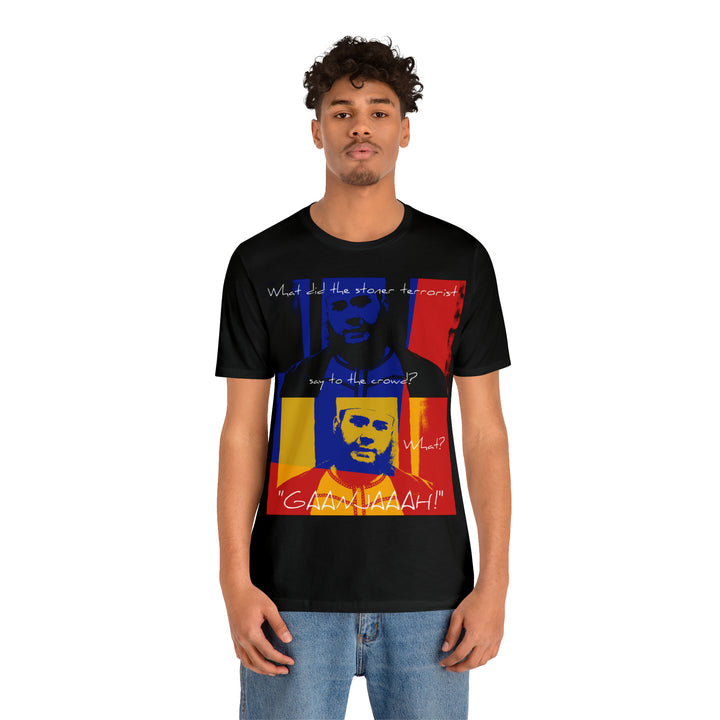 "Stoner Terrorist" Short Sleeve Tee