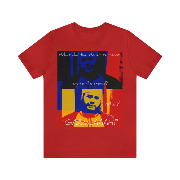 "Stoner Terrorist" Short Sleeve Tee