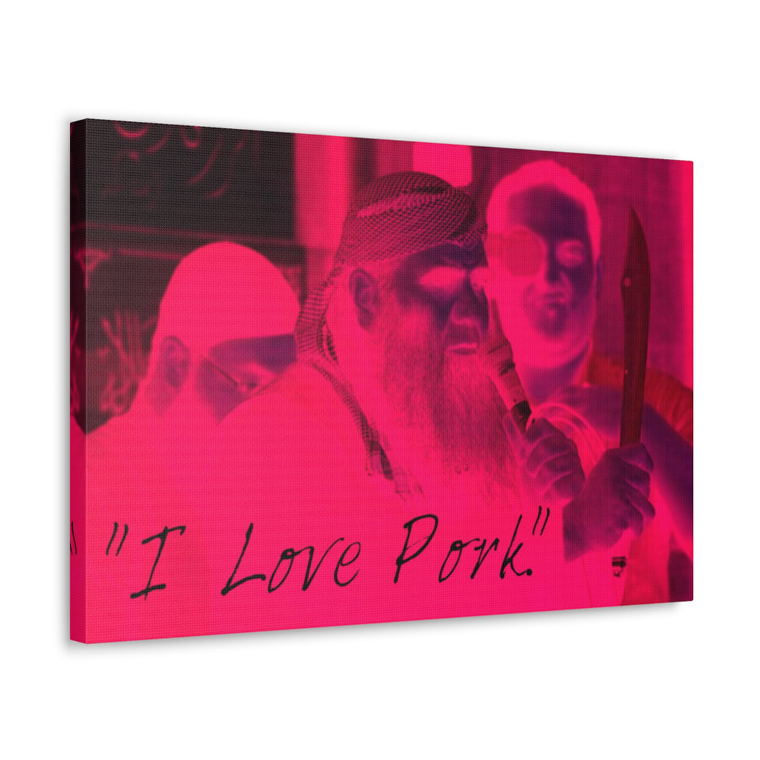 "I Love Pork" Gallery Wrapped Canvas