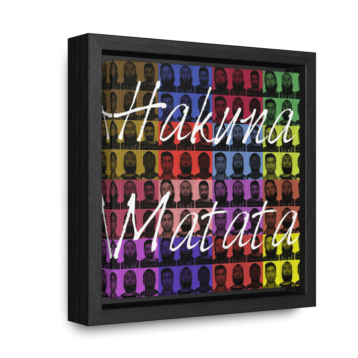 "Hakuna Matata" Gallery Wrapped/Framed Canvas