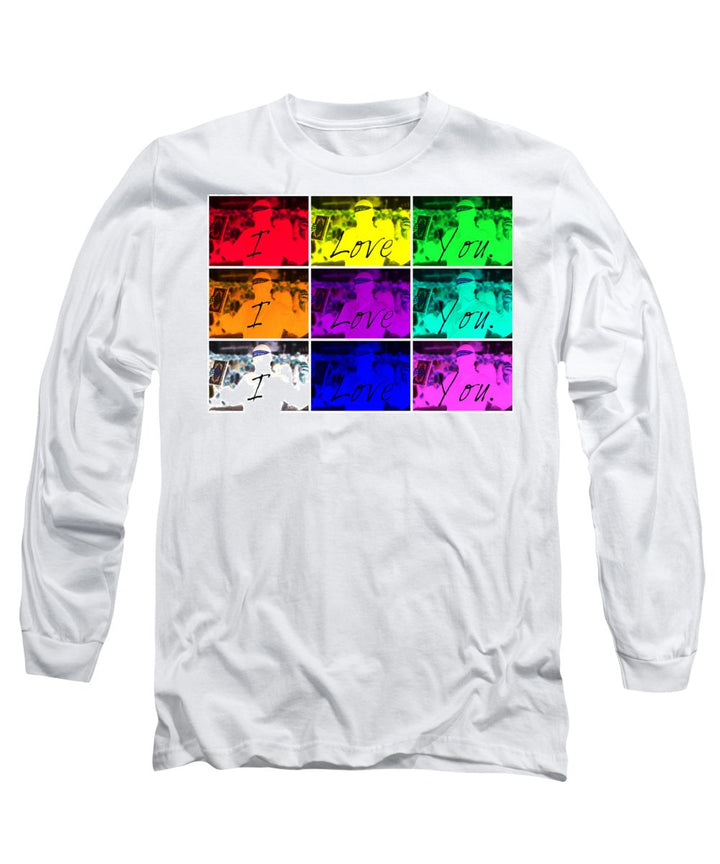 I Love You - Long Sleeve T-Shirt