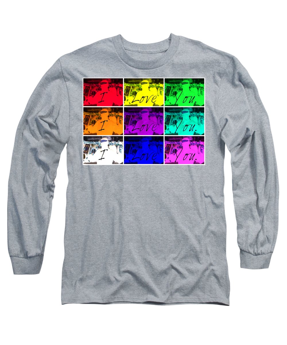 I Love You - Long Sleeve T-Shirt