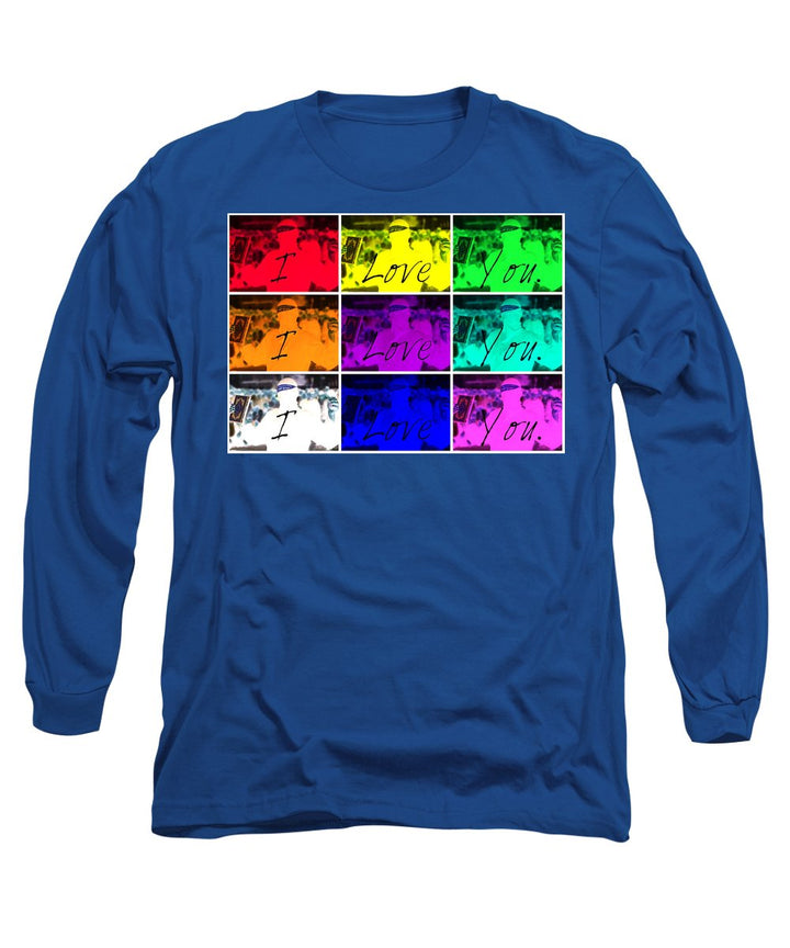 I Love You - Long Sleeve T-Shirt