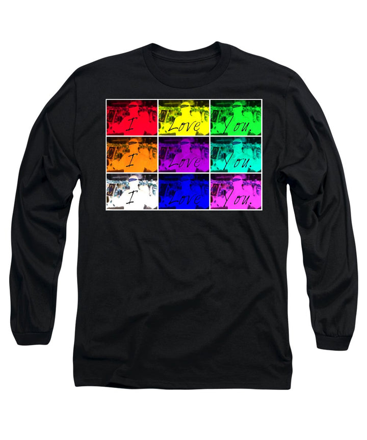 I Love You - Long Sleeve T-Shirt