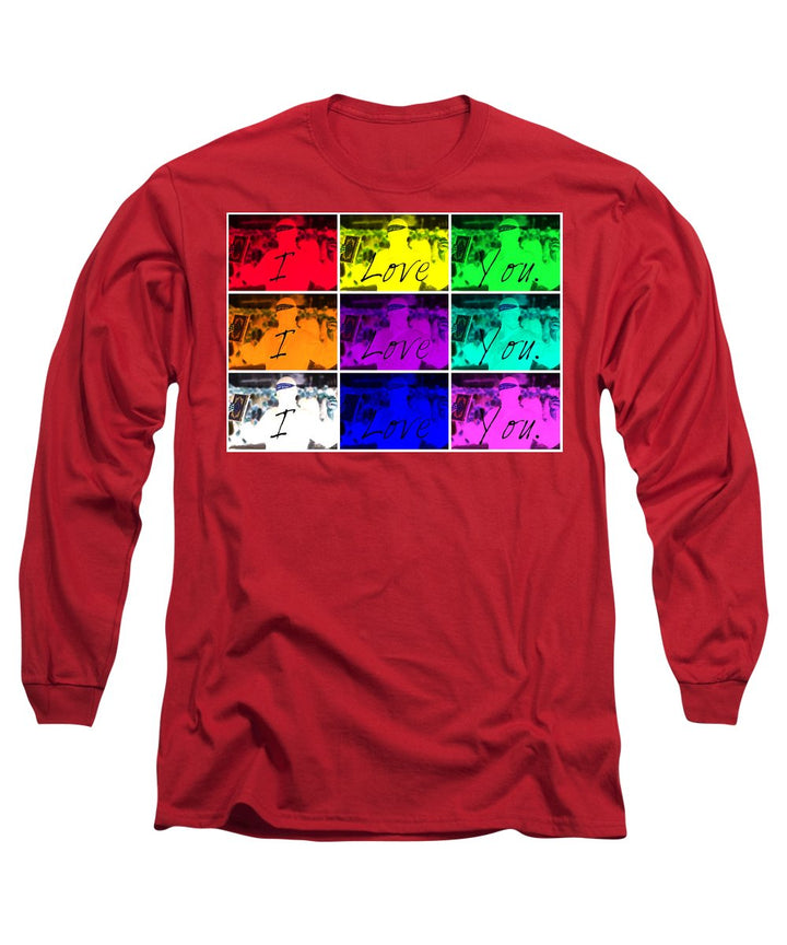 I Love You - Long Sleeve T-Shirt