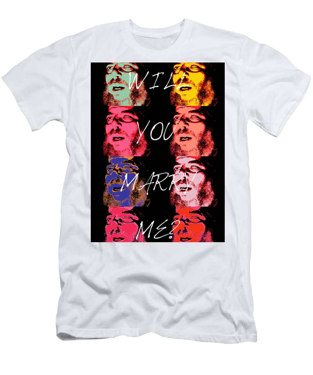 Will You Marry Me? - T-Shirt