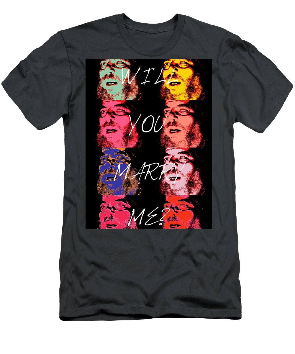 Will You Marry Me? - T-Shirt