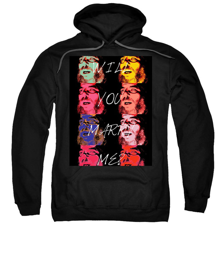 Will You Marry Me? - Sweatshirt