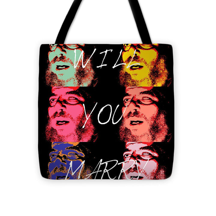 Will You Marry Me? - Tote Bag