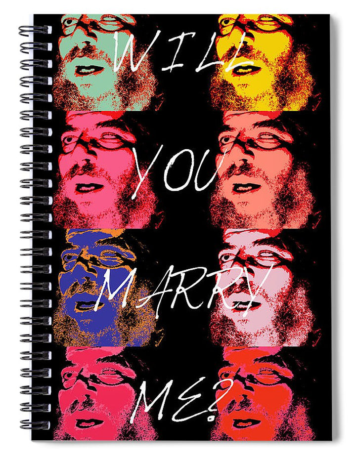 Will You Marry Me? - Spiral Notebook