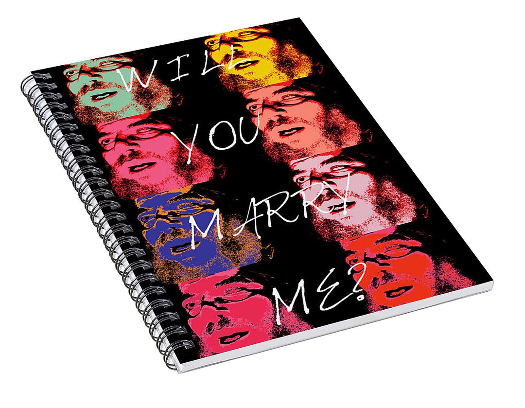 Will You Marry Me? - Spiral Notebook