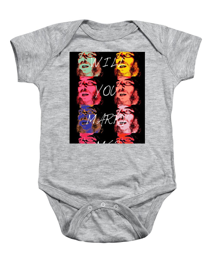 Will You Marry Me? - Baby Onesie