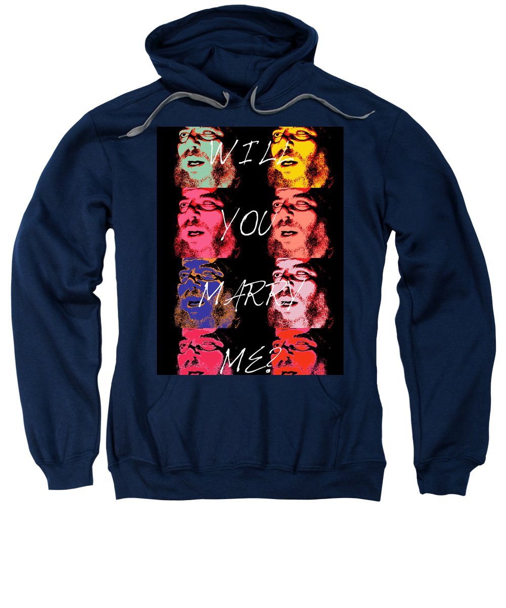 Will You Marry Me? - Sweatshirt